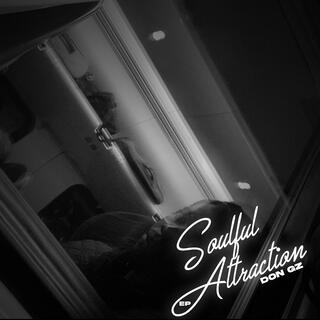 Soulful Attraction (Deluxe)