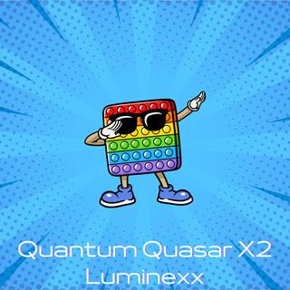 Quantum Quasar X2