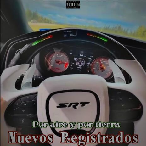 Por aire y por tierra | Boomplay Music