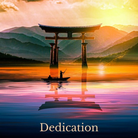 Dedication | Boomplay Music