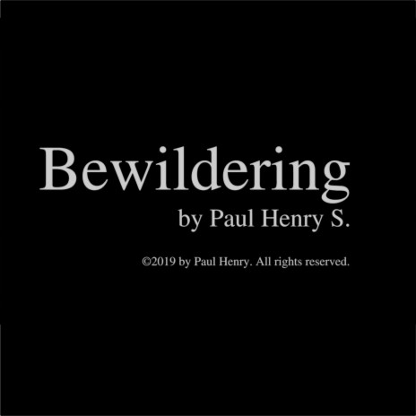 Bewildering | Boomplay Music