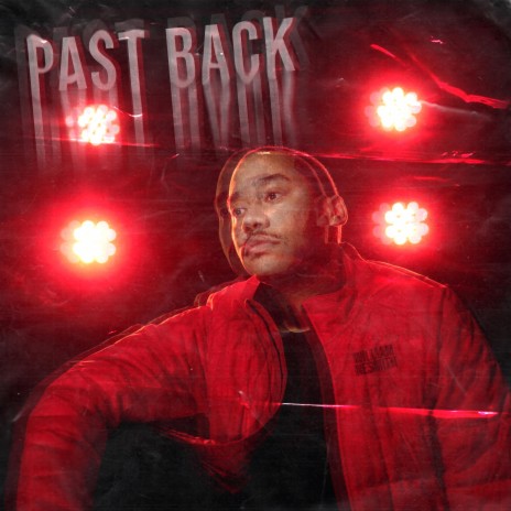Past Back | Boomplay Music