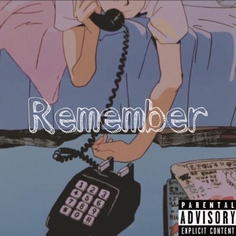 Remember | Boomplay Music