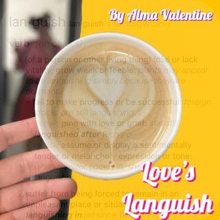 LOVE'S LANGUISH