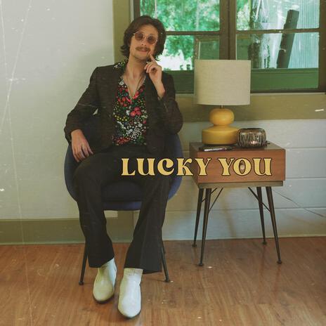 Lucky You | Boomplay Music