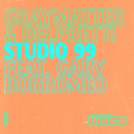 Studio 99 ft. Delpretti & Gaby Borromeo | Boomplay Music