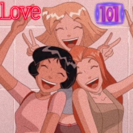 Love 101