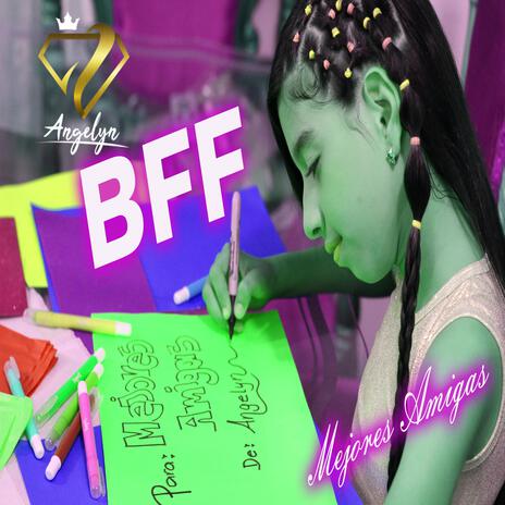 Bff | Boomplay Music