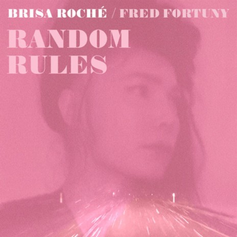 Random Rules ft. Fred Fortuny | Boomplay Music