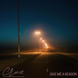 Give me a reason