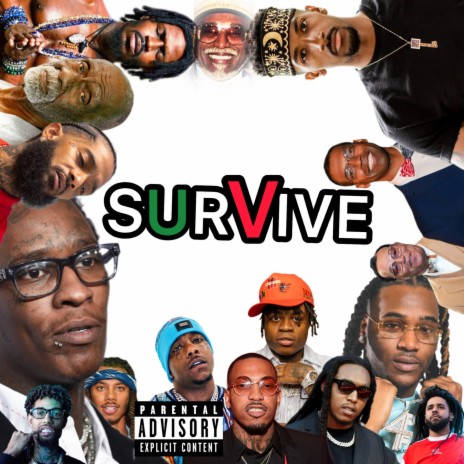 SURVIVE | Boomplay Music