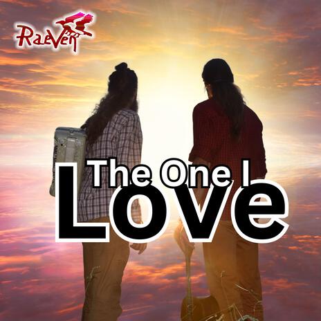 The One I Love | Boomplay Music