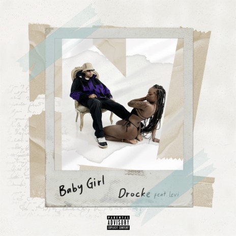 Baby Girl ft. levi menezes | Boomplay Music