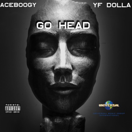 GO HEAD ft. YF DOLLA | Boomplay Music