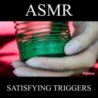 ASMR Satisfying Triggers