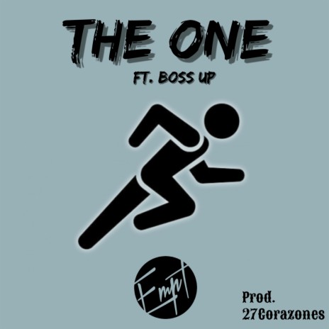 The One (feat. Boss Up) | Boomplay Music