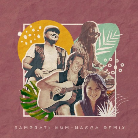 Samprati Hum (Naoba Remix) | Boomplay Music