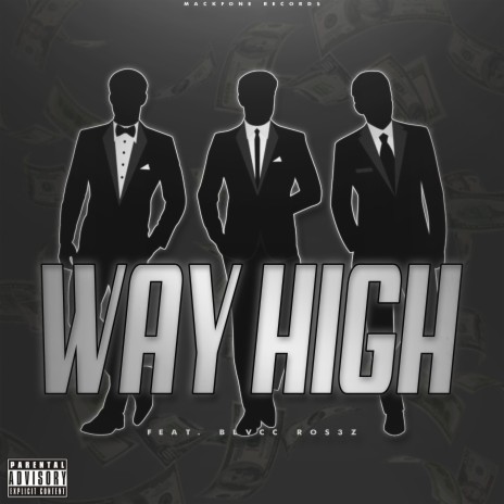 Way High (feat. Blvcc Ros3z) | Boomplay Music