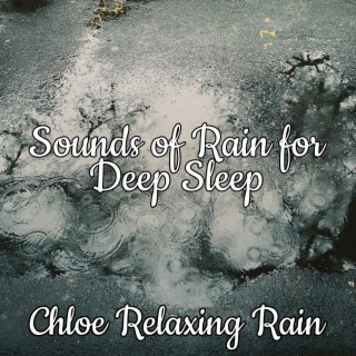 Sounds of Rain for Deep Sleep