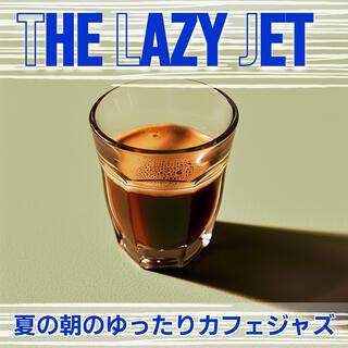 夏の朝のゆったりカフェジャズ