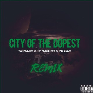 City Of The Dopest III
