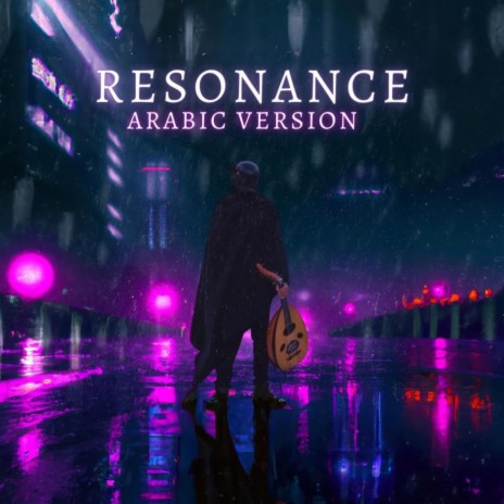 Resonance (Arabic Version) | Boomplay Music