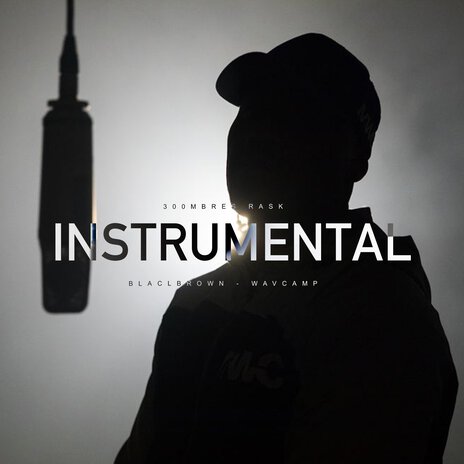 300Mbres Rask (Instrumental) ft. Blackbrown | Boomplay Music