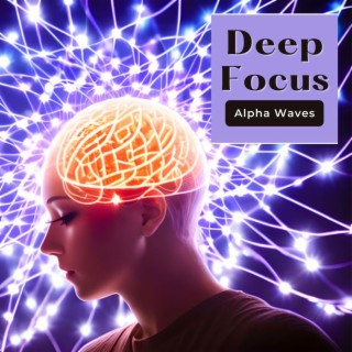 Deep Focus Alpha Waves: Binaural Beats in Instrumental Music for Focus