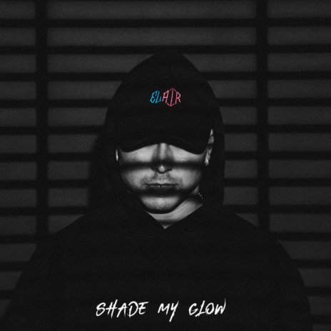 shade my glow | Boomplay Music