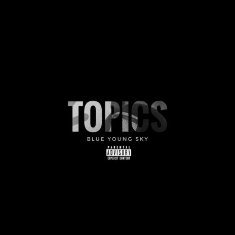 TOPICS ft. VLEN | Boomplay Music