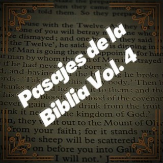 Pasajes de la Biblia, Vol. 4