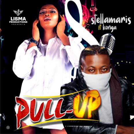 Pull Up (feat. KONGA) | Boomplay Music