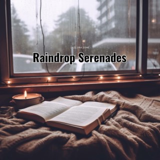 Raindrop Serenades