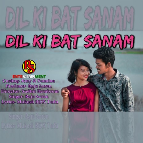 Dil Ki Bat Sanam