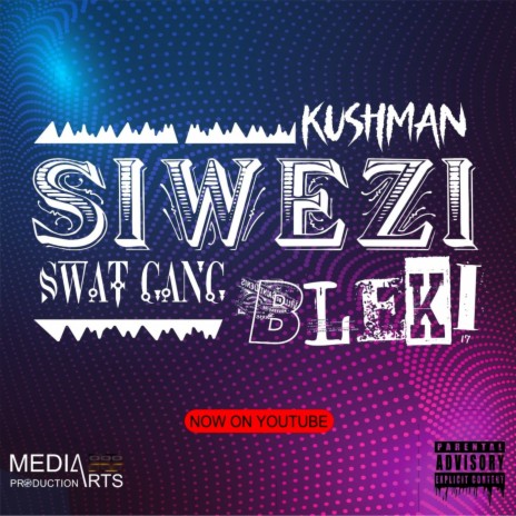 SIWEZI BLEKI ft. Kushman | Boomplay Music