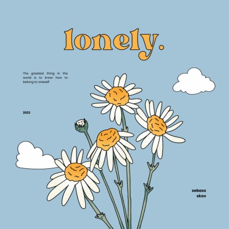 lonely. | Boomplay Music