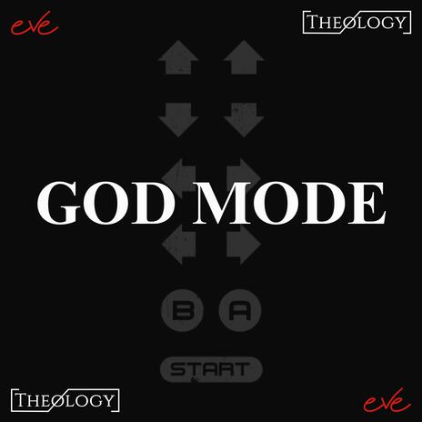 God Mode ft. DJ Eve | Boomplay Music