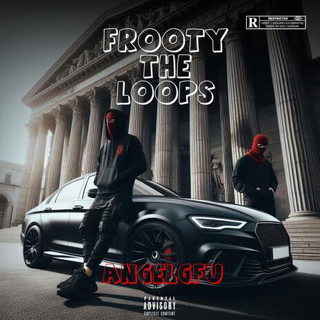 Frooty The Loops | Boomplay Music