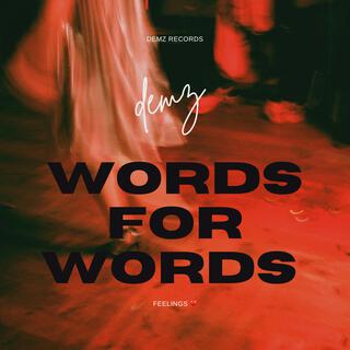 Words for words lyrics | Boomplay Music