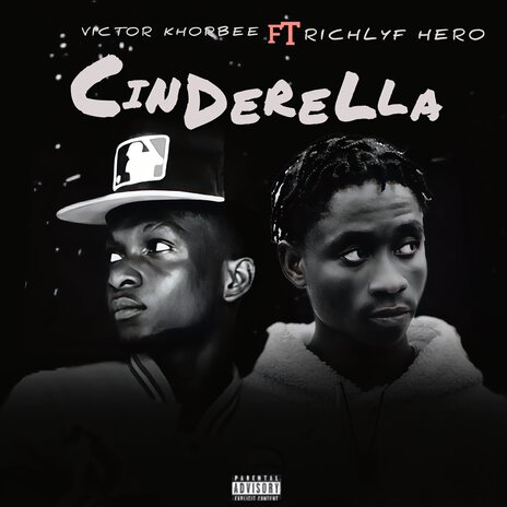 Cinderella ft. RichLyf Hero | Boomplay Music