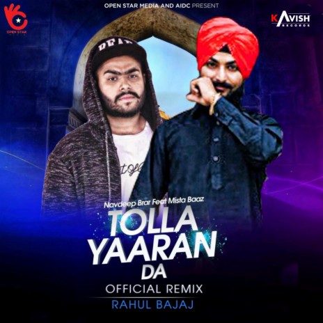 Tolla Yaaran Da Remix (feat. Mista Baaz) | Boomplay Music