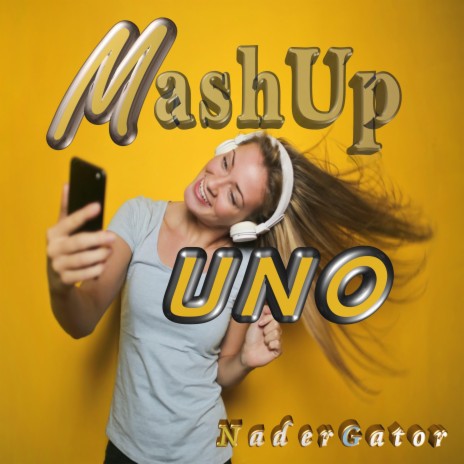 Mashup UNO (ReMix) | Boomplay Music