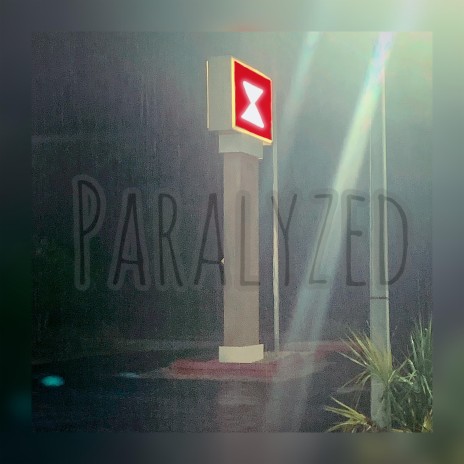 Paralyzed (Clean Version)