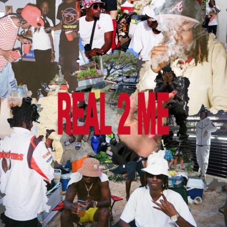 Real 2 Me ft. R2R Moe | Boomplay Music