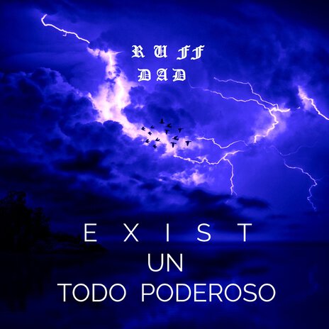 Exist un Todo Poderoso | Boomplay Music