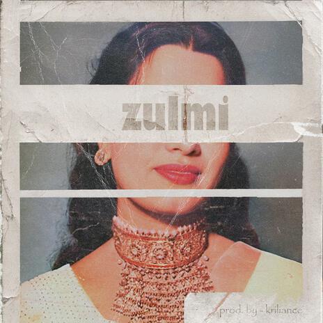 Zulmi | Boomplay Music