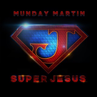 Super Jesus lyrics | Boomplay Music