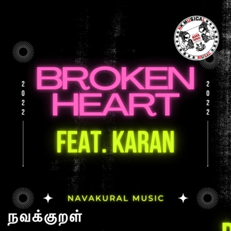 Broken Heart ft. Karan | Boomplay Music