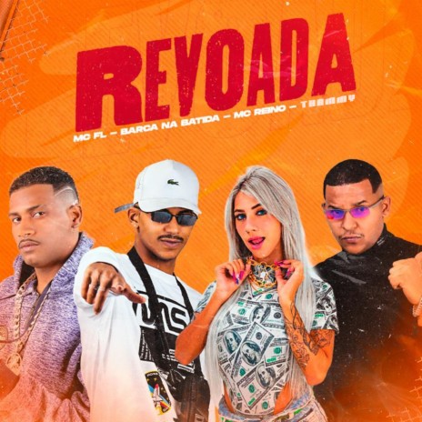 Revoada ft. MC Reino, Thammy & MC FL | Boomplay Music