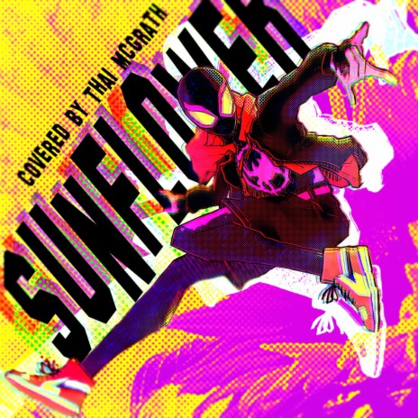 Spiderverse Anime Opening 1 (Sunflower Japanese Version)
